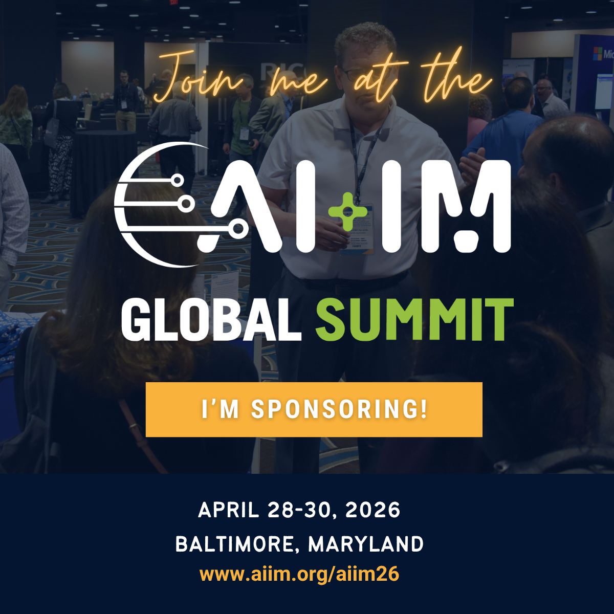 I'm Sponsoring the AI+IM Global Summit!